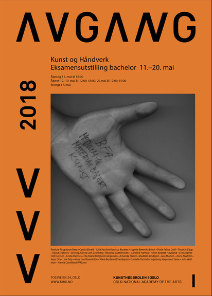 Plakat avgang 2018: Bachelor medium- og materialbasert kunst, Kunst og håndverk.