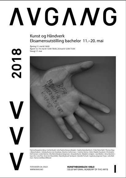 Plakat avgang 2018: Bachelor medium- og materialbasert kunst, Kunst og håndverk.