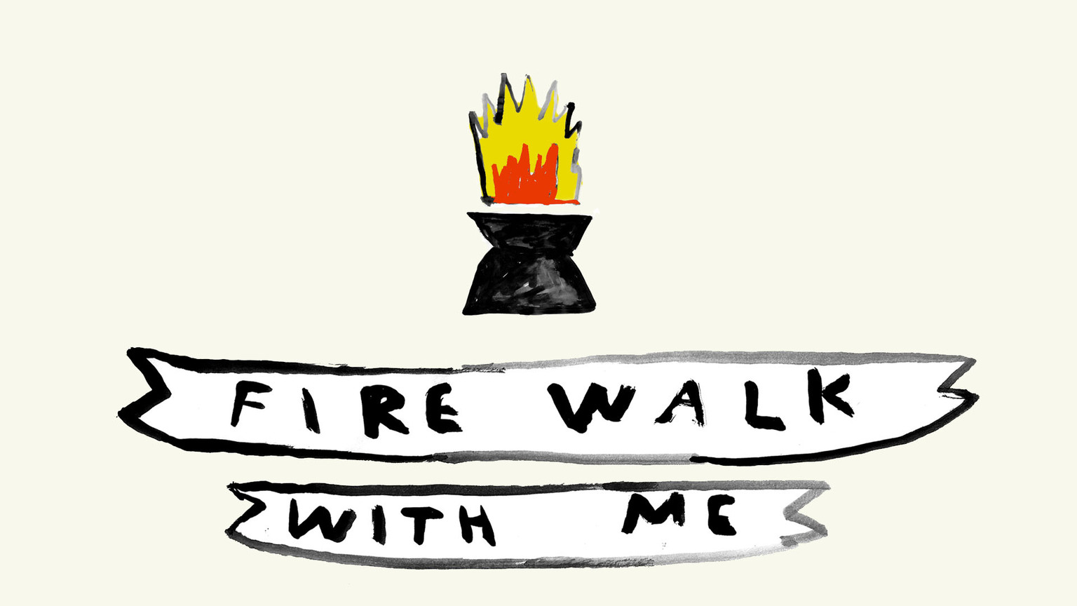 Fire Walk With Me