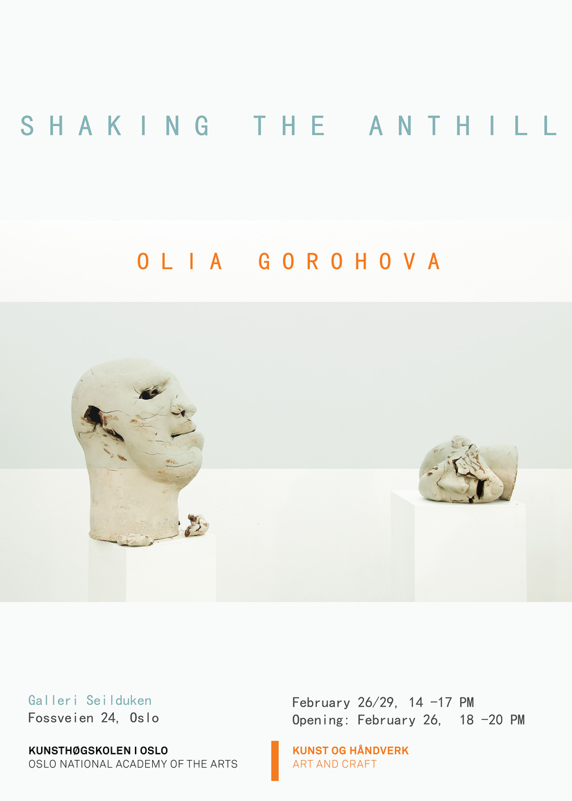 Olia Gorohova - "Shaking the Anthill"