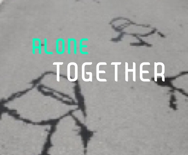 ALONE TOGETHER choreography on the web