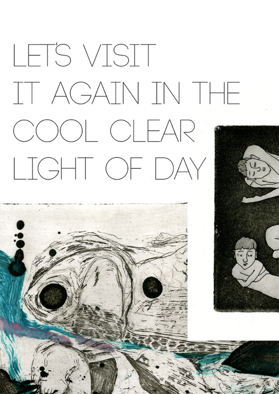 Anna Nyström and Patricia Risopatron Berg: Let's Visit It Again in the Cool Clear Light of Day
