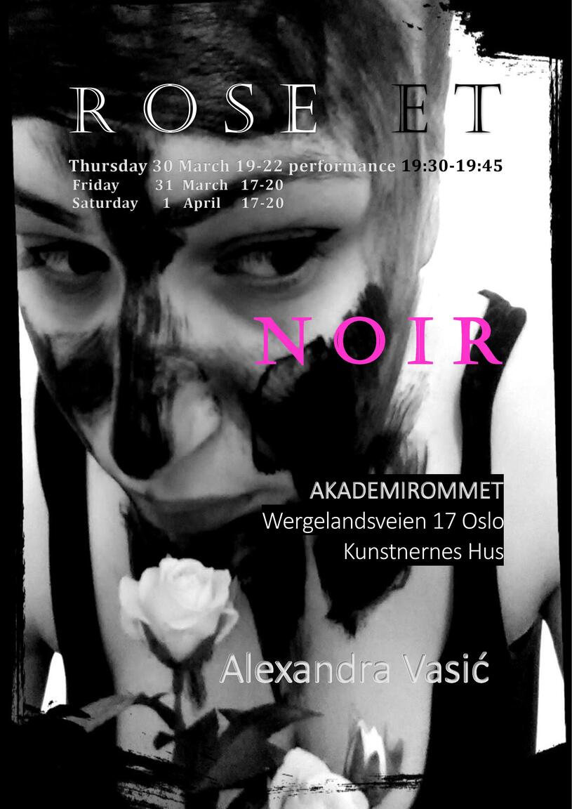 Akademirommet: Rose Et Noir