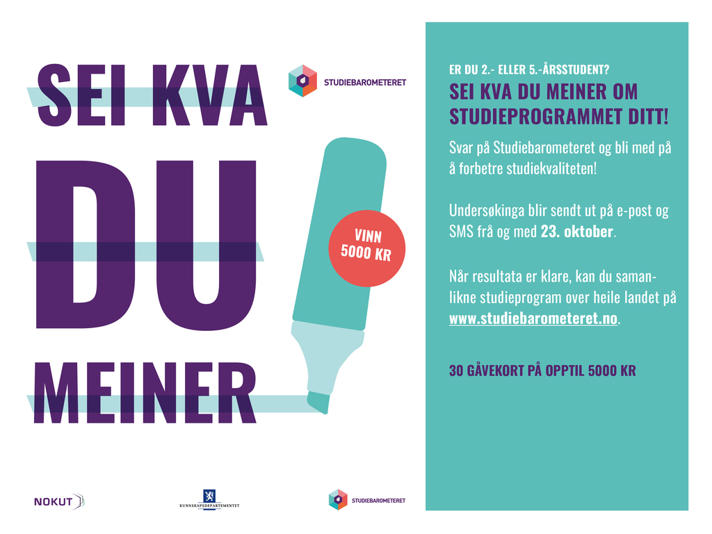 Studiebarometeret – den nasjonale undersøkinga om studiekvalitet Studiebarometeret – den nasjonale undersøkinga om studiekvalitet