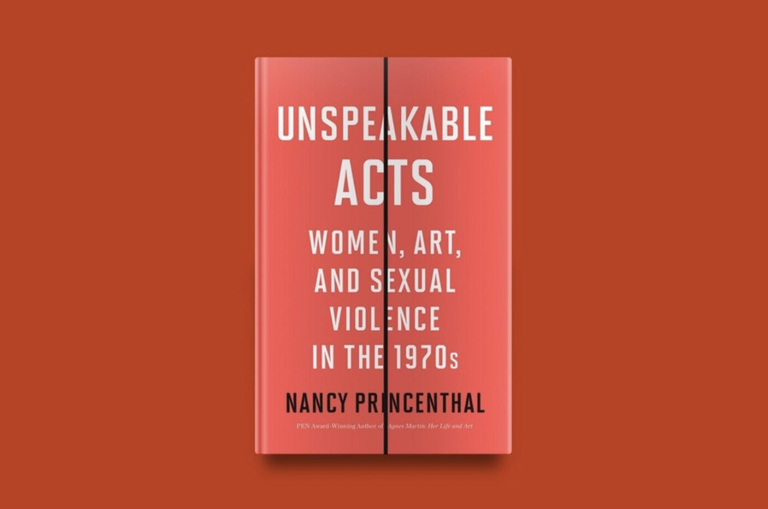Nancy Princenthal / Unspeakable Acts