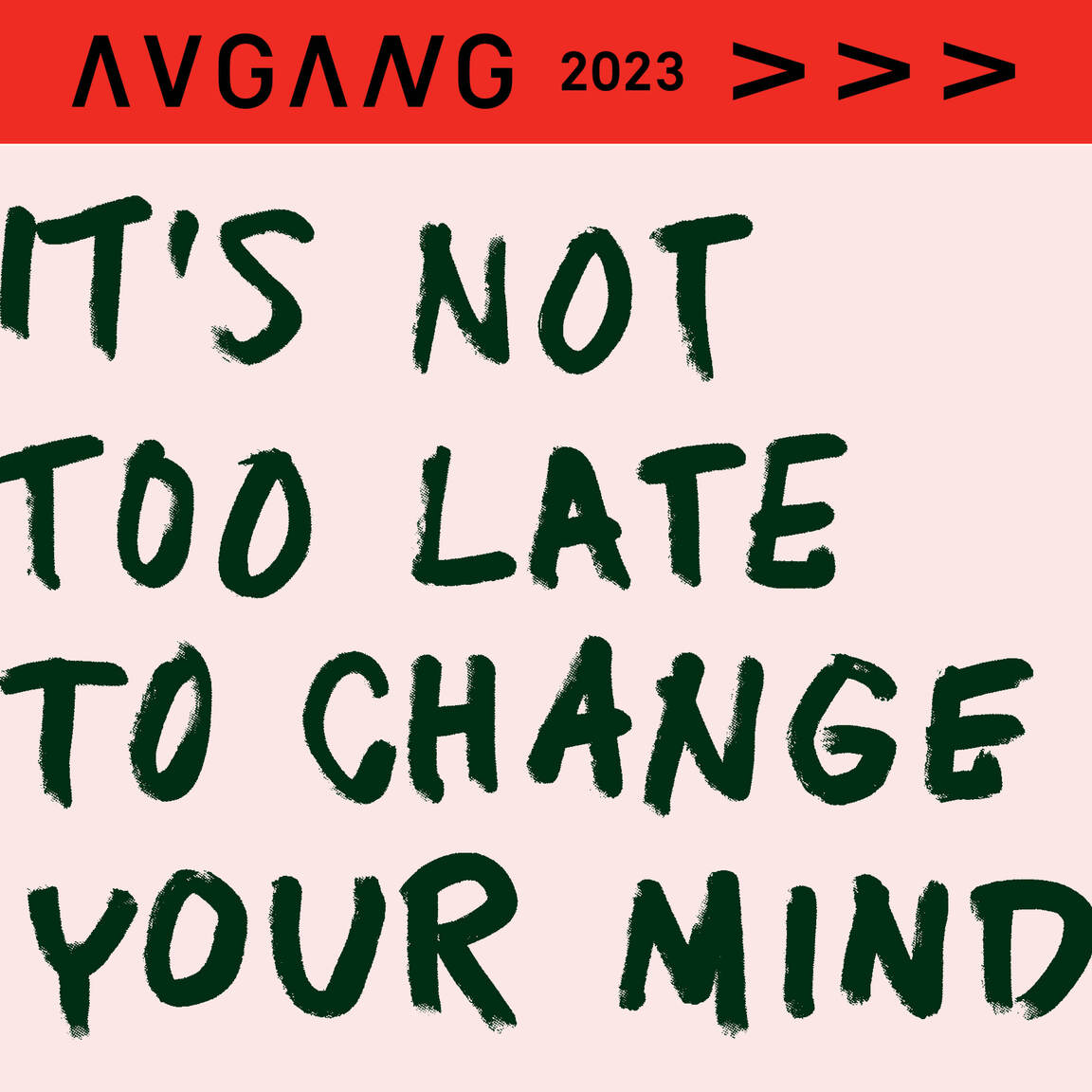Avgang 2023: Free Education for All; It’s not too late to change your mind