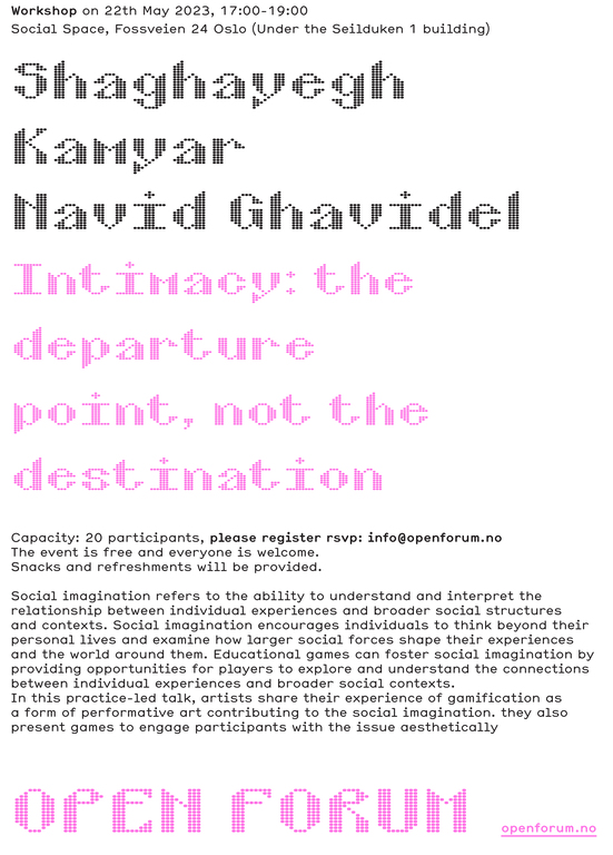 Shaghayegh Kamyar & Navid Ghavidel / Intimacy: The Departure Point, Not the Destination