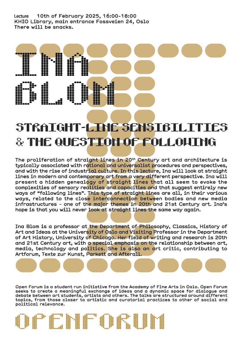 Open Forum: Ina Blom / Straight-line sensibilities and the question of following