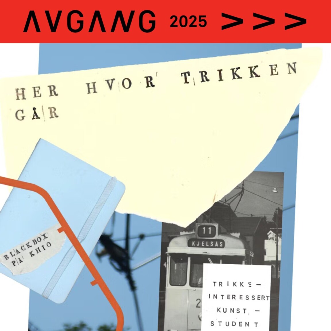 Avgang 2024: Sanna Sønstebø / Her hvor trikken går