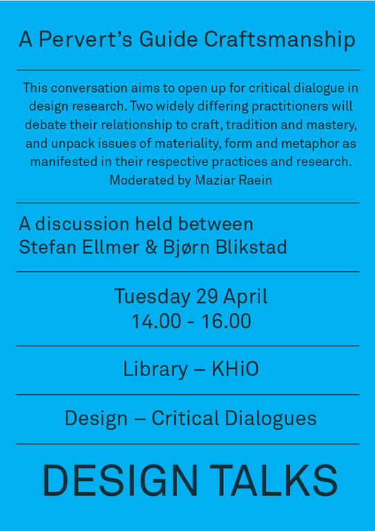 Design Talks: A Pervert’s Guide Craftsmanship Design Talks: A Pervert’s Guide Craftsmanship