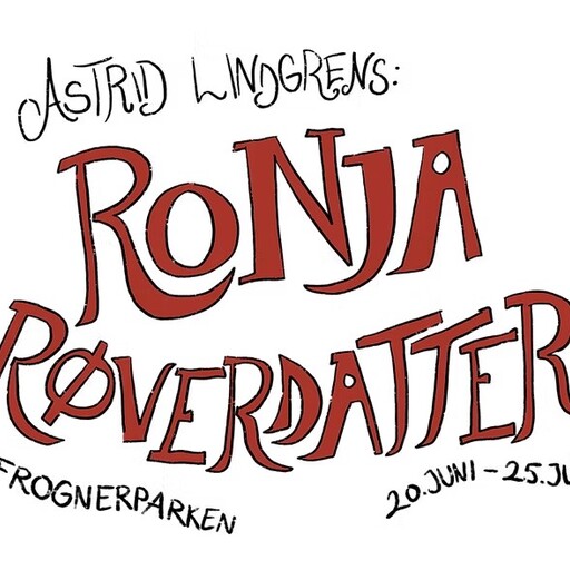 Sommerteatret 2025: Ronja Røverdatter