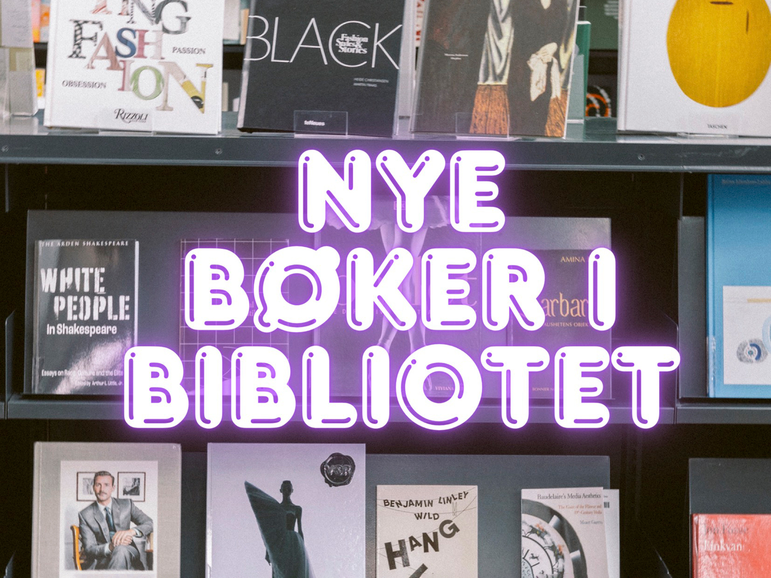 Nyheter i biblioteket