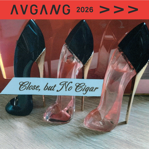 Avgang 2026: Gloriya Talebi / Close, but No Cigar 