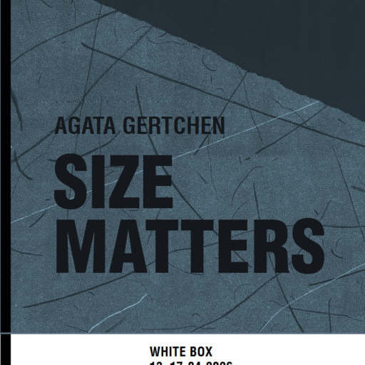 Size Matters / Agata Gertchen 