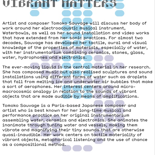 Open Forum: Tomoko Sauvage / Vibrant Matters