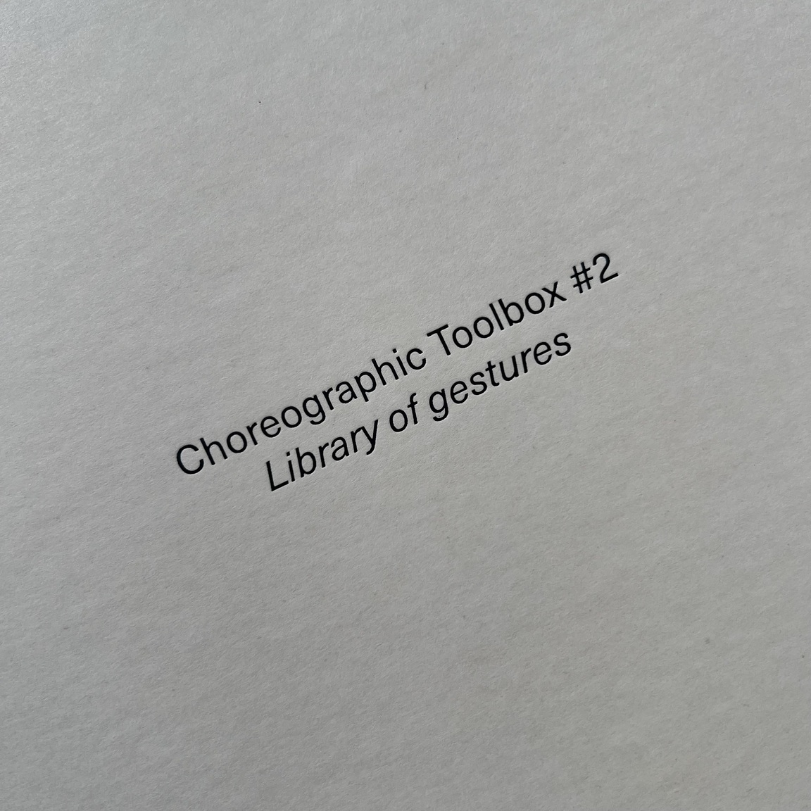 Choreographic Toolbox #2: Library of gestures