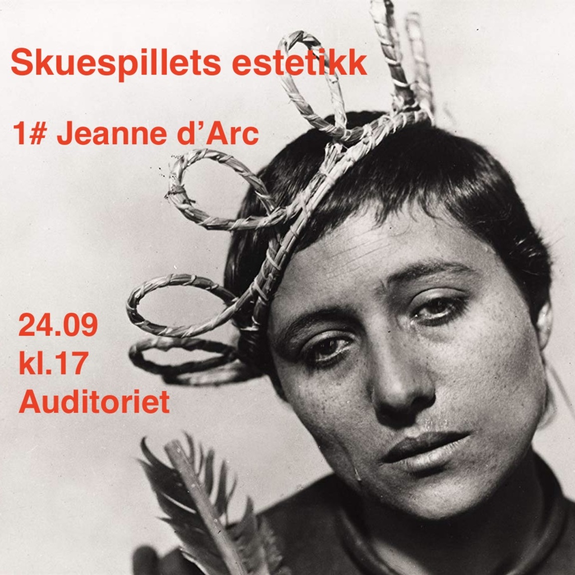 Skuespillets estetikk: Jeanne d’Arc (1928)