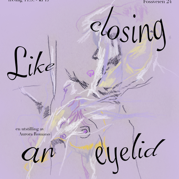 Like Closing an Eyelid