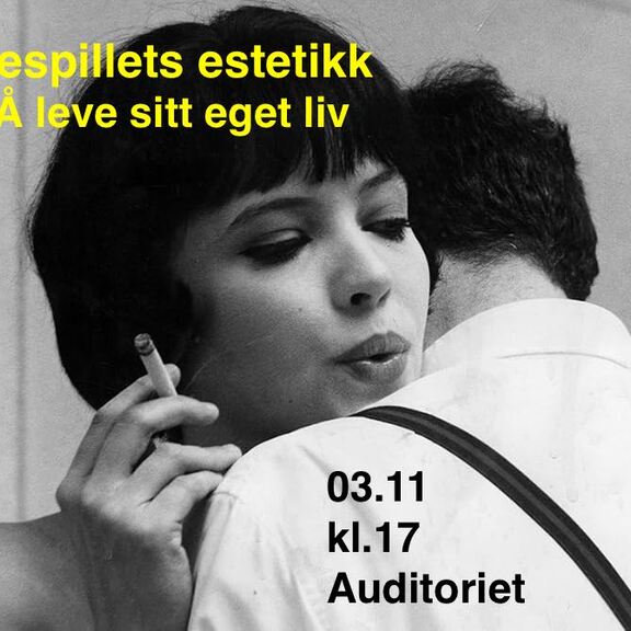Skuespillets estetikk: Å leve sitt eget liv (1962)